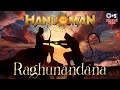 Raghunandana | HanuMan | Raghuvarasevana Raghupatichayana | Jai Hanuman | Saicharan Bhaskaruni