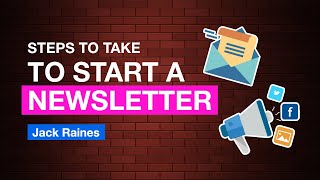 How to Write a Winning Newsletter With Jack Raines