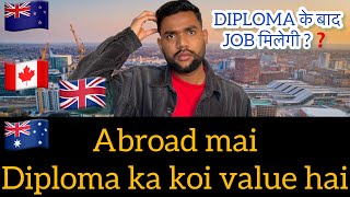 Can Diploma holders apply for abroad jobs ? 🇬🇧 🇨🇦 🇦🇺 🇳🇿