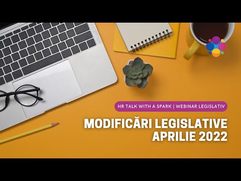 HR Talk With a Spark | Webinar Legislativ Aprilie 2022