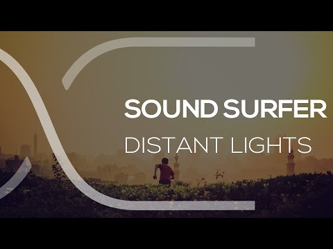 Sound Surfer - Distant Lights