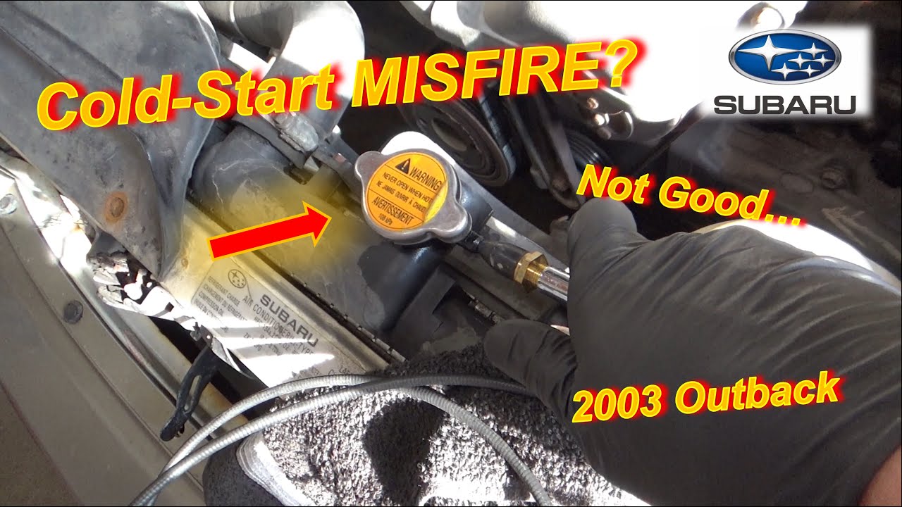 Subaru Cold-Start MISFIRE? (Diag & 