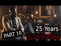 Shocking Testimony Of An Ex Satanist And Encounter Of Satan S Kingdom PART 10