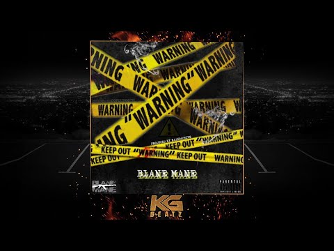 Blane Mane - Warning [Prod. By RadioAktive] [New 2018]