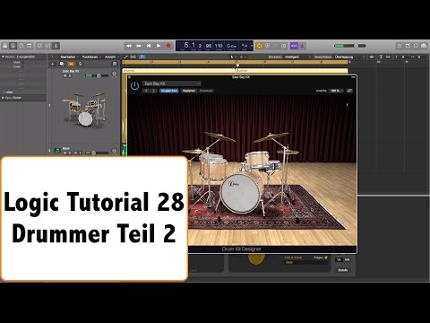 Logic Pro X deutsch Tutorial Teil 28 - Logics Drummer Part 2 (Logic Pro X Drummer deutsch)