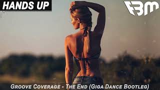 Download lagu Groove Coverage - The End (Giga Dance Extended Bootleg) | FBM mp3 Download lagu Groove Coverage - The End (Giga Dance Extended Bootleg) | FBM mp3