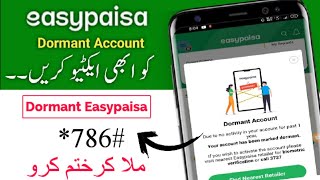 Easypaisa Dormant Account | How to Active Easypaisa Dormant Account 2023