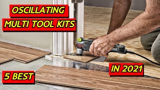5 Best Oscillating Multi Tool Kits in 2021