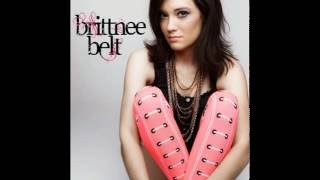 Brittnee Belt - Words Of A Broken Heart