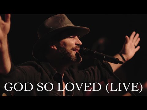 We The Kingdom – God So Loved (Live)