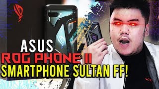Download lagu ASUS ROG PHONE 2! HP SULTAN PALING CANGGIH BUAT MAIN FREE FIRE DOANG?? mp3