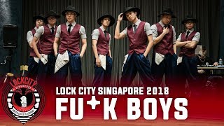 Fu*k Boys | Special Showcase | Lock City Singapore Qualifier 2018 | RPProds