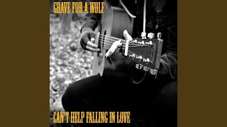 Can't Help Falling in Love