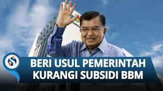 PERANG MEMANAS! JK Beri Peringatan Keras ke Pemerintah, Ingatkan Pemerintah soal Subsidi BBM & Utang