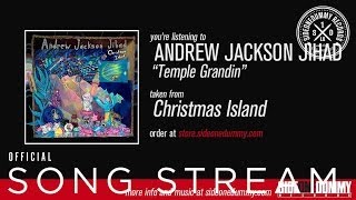 AJJ - Temple Grandin (Official Audio)
