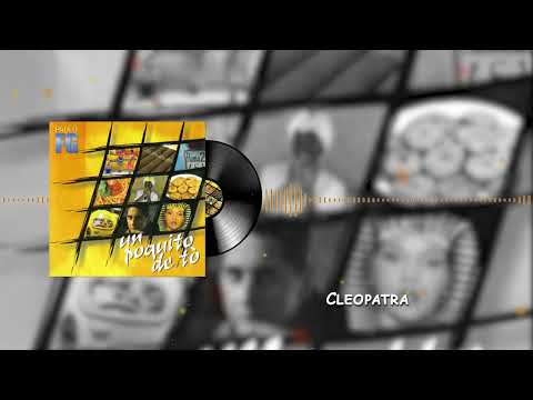 Paulito FG - Cleopatra (Audio Oficial)