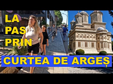 Viziteaza Curtea de Arges prin centrul vechi / Romania 🇷🇴 in 4K august 2024