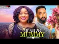 MY SUGAR MUMMY CHIOMA NWOSU FREDRICK LEONARD 2025 NOLLYWOOD LATEST MOVIES