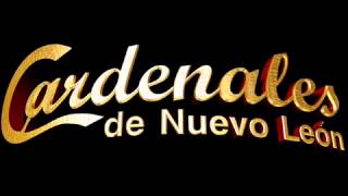 Cardenales De Nuevo Leon - Que Nadie Sepa