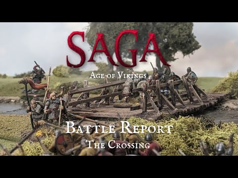 Saga Battle Report 02 - The Crossing