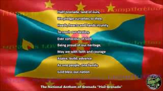 Grenada National Anthem &quot;Hail Grenada“  with vocal and lyrics English