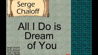 Serge Chaloff: All I Do Is Dream Of You.