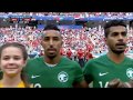 Anthem of Saudi Arabia and Egypt FIFA World Cup 2018