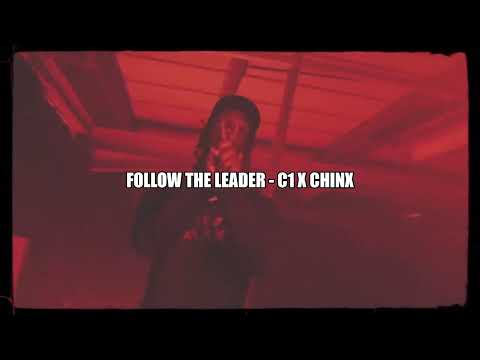 FOLLOW THE LEADER - C1 X CHINX TYPE BEAT / @prodcapri