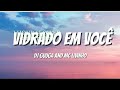 Vidrado Em Voc Dj Guuga And MC Livinho Song Lyrics Latinas Latinamakeup 1 Hour Looped