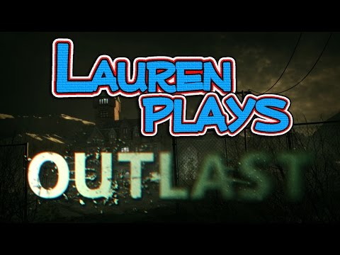 My Girlfriend Plays... Outlast