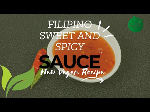 Filipino Sweet and Spicy Sauce