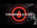 Fernandinho Foi Por Amor