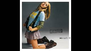 Liz Phair - Why Can&#39;t I? (Clean)