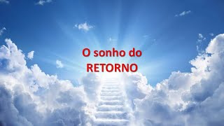 O sonho do retorno [07] - Vayetsê (C)