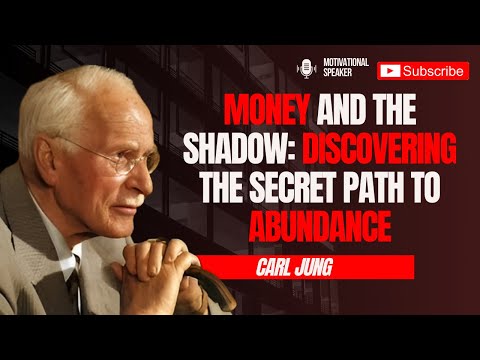 Carl Jung’s Guide to Money: Unlocking Abundance Through Shadow Work