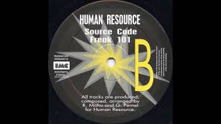 HUMAN RESOURCE - FREAK 101  1992