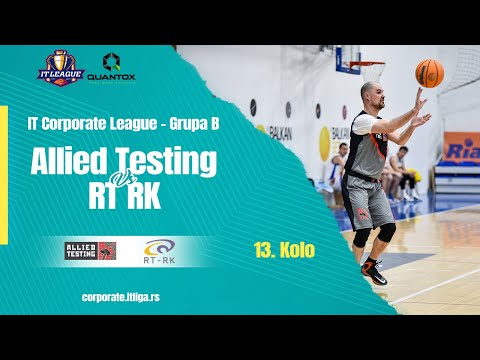 12.03.2023 IT CORPORATE LIGA Grupa B 09:30 ALLIED TESTING - RT RK