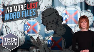 Never lose a Word document again.