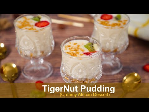 Tastiest African Dessert Recipe - TIGER-NUT PUDDING - Africa's Day Celebration - ZEELICIOUS FOODS