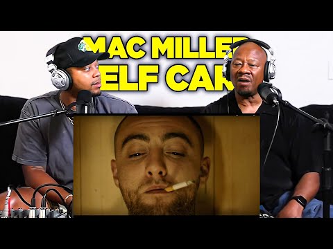 Dad Reacts to Mac Miller - Self Care Music Video