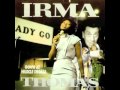 Irma Thomas - Here I am, Take Me
