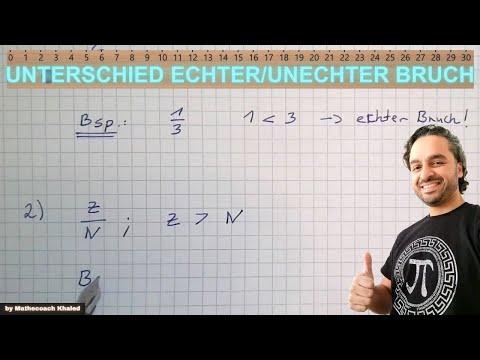 Unterschied echter und unechter Bruch | Bruchrechnung - einfach erklärt!