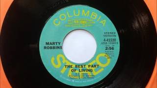 The Best Part Of Living , Marty Robbins , 1971