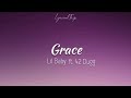 Lil Baby Grace Lyrics von Lyrical Trip
