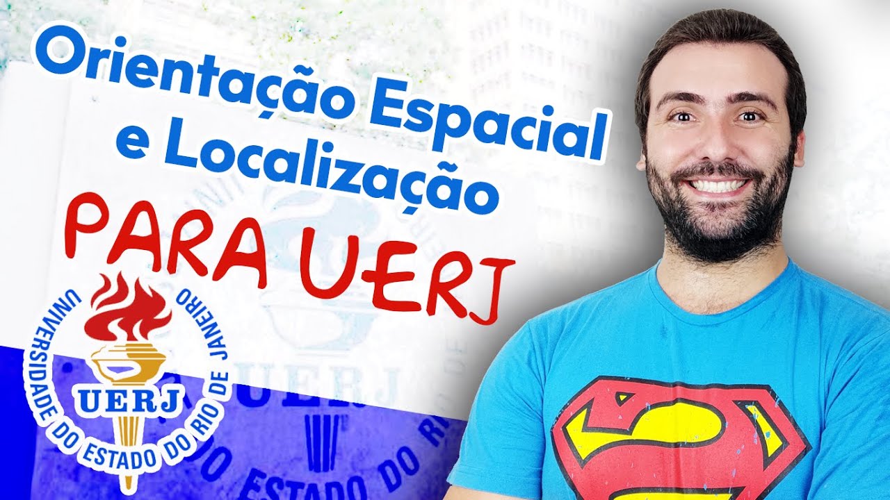 ORIENTAÇÃO ESPACIAL E LOCALIZAÇÃO - GEOGRAFIA PARA UERJ 2023 #UERJ #VESTIBULAR