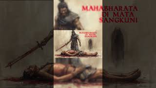 Download lagu Mahabharata di mata Sangkuni mp3