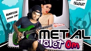 OM TELOLET OM - imey mey GUITAR METAL VERSION