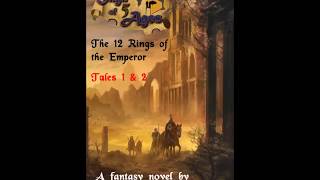 Saga of 5 Ages: The 12 Rings of the Emperor