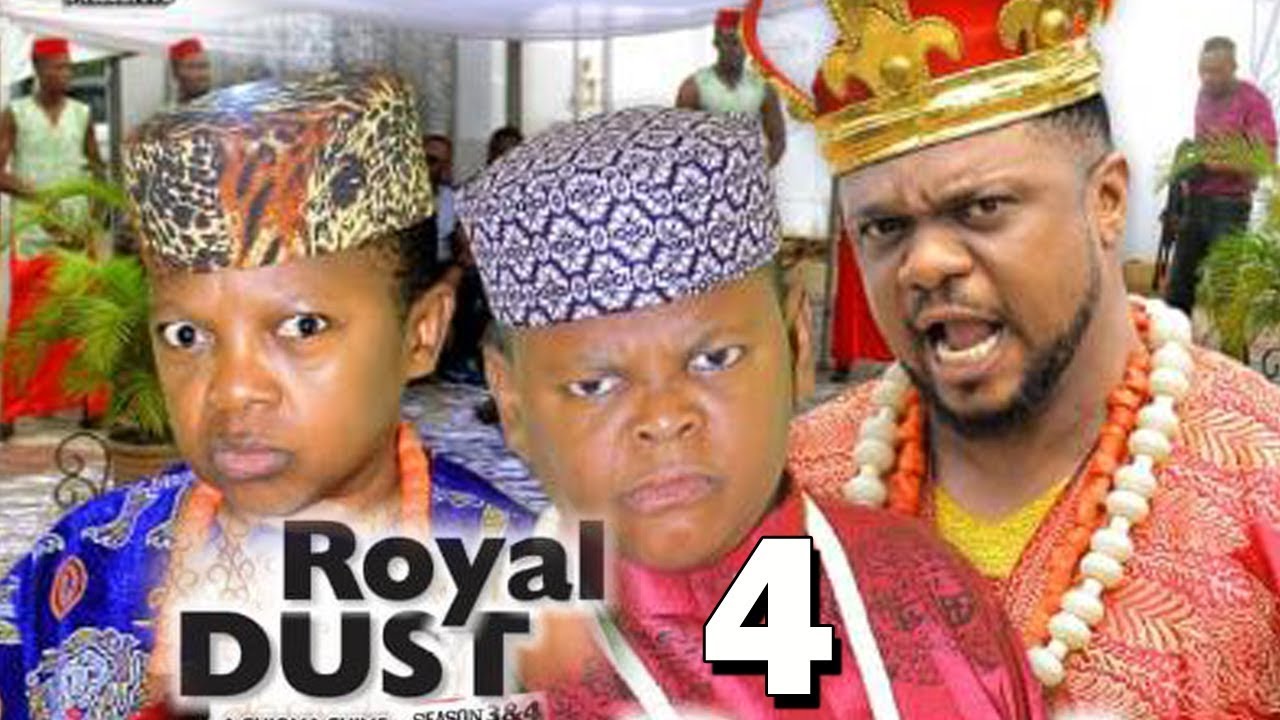 Royal Dust 2019 Part 4 - Netnaija 