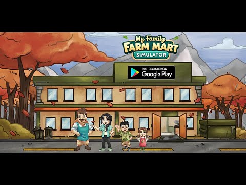 My Family Farm Mart Simulator